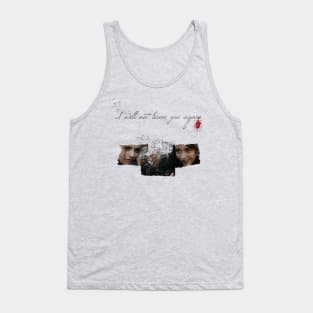 I will not leave you again Tank Top